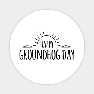 groundhog day Magnet